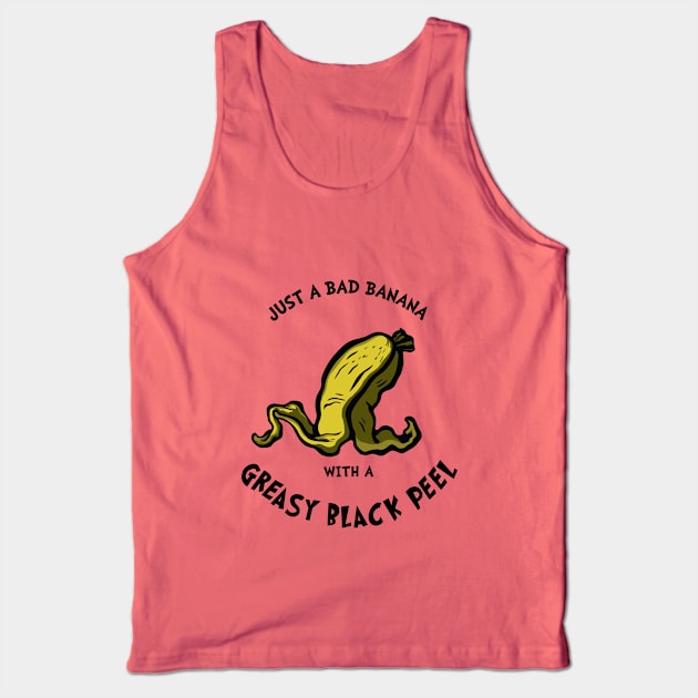 Bad Banana Tank Top by ForTheBoys